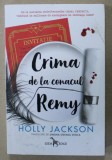 CRIMA DE LA CONACUL REMY de HOLLY JACKSON , 2022