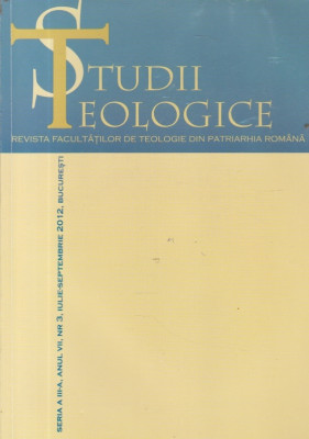 Studii teologice - Revista Facultatilor Teologice din Patriarhia Romana, Nr. 3, Iulie-Septembrie 2012 foto