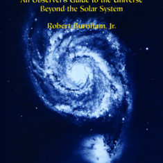 Burnham's Celestial Handbook, Volume One: An Observer's Guide to the Universe Beyond the Solar System