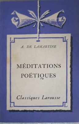 MEDITATIONS POETIQUES-A. DE LAMARTINE-221120 foto