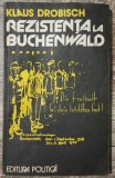 Rezistenta la Buchenwald - Klaus Drobisch