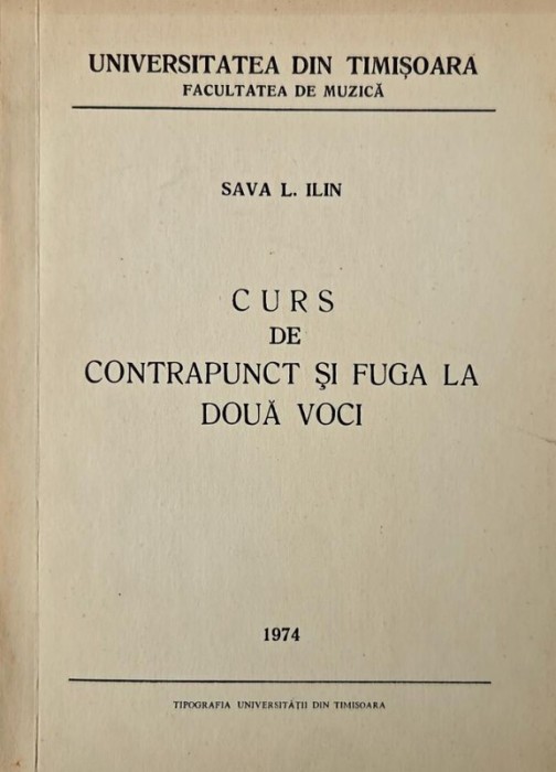 Curs de contrapunct si fuga la doua voci - Sava L. Ilin