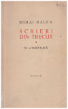 Mihai Ralea - Scrieri din trecut vol.I in literatura - 106701