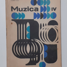 Muzica - Manual Pentru Clasa a IV - a 1968 (Vezi Descrierea)