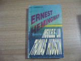 Ernest Hemingway - Insulele Lui Thomas Hudson