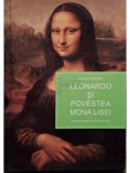 D. Sassoon - Leonardo si povestea Mona Lisei (Editia: 2008)