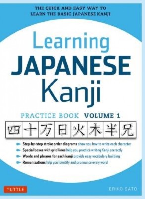 Learning Japanese Kanji Practice Book Volume 1: (Jlpt Level N5) the Quick and Easy Way to Learn the Basic Japanese Kanji foto