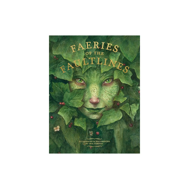 Faeries of the Faultlines: Expanded, Edited Edition
