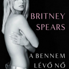 A bennem lévő nő - Britney Spears