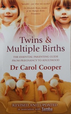 Twins &amp;amp; Multiple Births. The essential parenting guide from pregnancy to adulthood - Dr. Carol Cooper foto