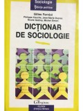 Dictionar de Sociologie - Gilles Ferreol, Polirom, 1998, 256 pagini