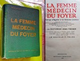 F754-Femeia medic de acasa 1949-Cartea de aur consacrata femeii.
