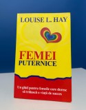 Femei puternice de Louise Hay