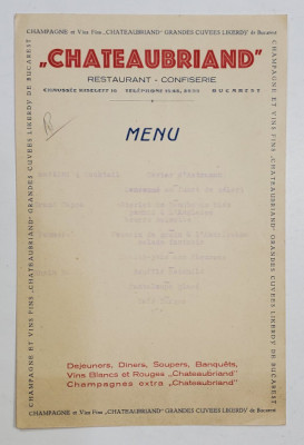 &amp;#039;&amp;#039; CHATEAUBRIAND &amp;#039;&amp;#039; RESTAURANT - CONFISERIE , SOSEAUA KISELEFF , BUCURESTI , MENIU , PERIOADA INTERBELICA foto