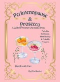 Perimenopause &amp;amp; Prosecco