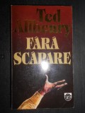 Ted Allbeury - Fara scapare