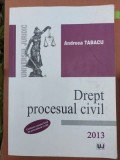 Drept procesual civil- Andreea Tabacu