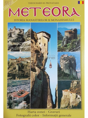 Theocharis M. Provatakis - Meteora - Istoria manastirilor si monahismului foto