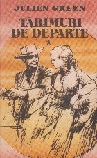 Tarimuri de departe, Volumul I foto