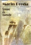Marin Preda - Scrieri de Tinerete, Editura Minerva 1987, Carte Romana Stare Buna