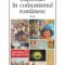 Explorari in comunismul romanesc, vol. 3