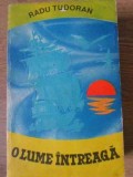 O LUME INTREAGA-RADU TUDORAN-343647