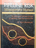 Pipeline Risk Management Manual - W. Kent Muhlbauer ,281465