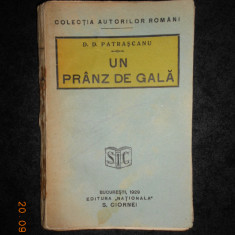 D. D. PATRASCANU - UN PRANZ DE GALA (1928, prima editie)