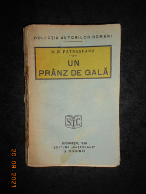 D. D. PATRASCANU - UN PRANZ DE GALA (1928, prima editie) foto