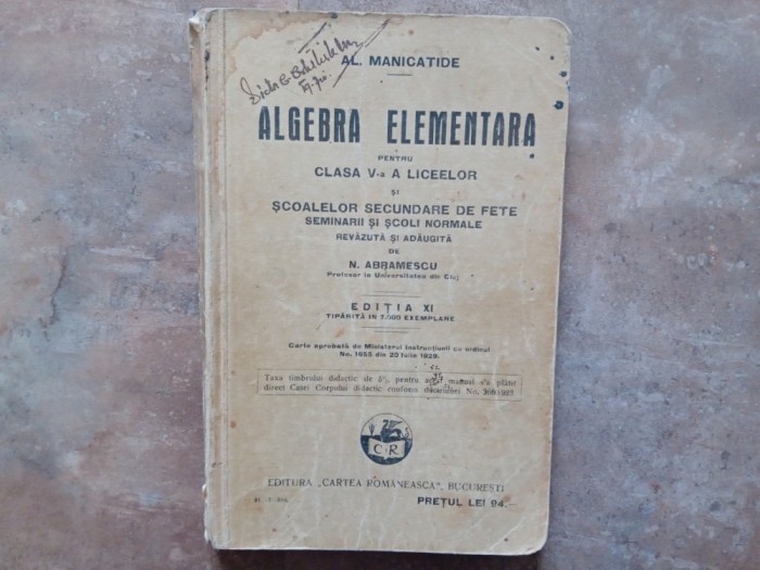 ALGEBRA ELEMENTARA - AL. MANICATIDE, N. ABRAMESCU 1929
