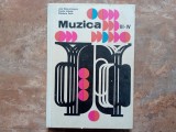 MUZICA - MANUAL PENTRU CLASA III - IV - ANA MOTORA-IONESCU, 1972