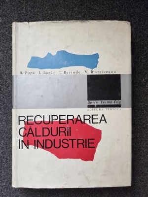 RECUPERAREA CALDURII INDUSTRIALE - Popa, Lazar foto