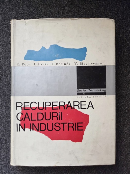RECUPERAREA CALDURII INDUSTRIALE - Popa, Lazar