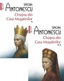 Cumpara ieftin Chiajna Din Casa Musatinilor, Simona Antonescu - Editura Polirom