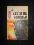 DORU DAVIDOVICI - ZEITA DE ORICALC (1977, prima editie)