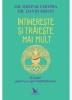 Intinereste Si Traieste Mai Mult,Deepak Chopra, David Simon - Editura For You