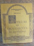 MARINA BUCATARU - STILURI SI ORNAMENTE LA MOBILIER - 1991