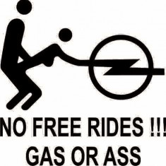 Sticker Auto No Free Rides Opel A3