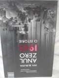 Anul Zero 1945 o istorie de Ian Buruma