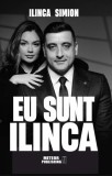Eu sunt Ilinca - Ilinca Simion - Editura Meteor Press