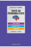 Teste de personalitate: Inteligenta, sociabilitate, caracter