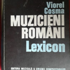 Muzicieni romani. Lexicon- Viorel Cosma
