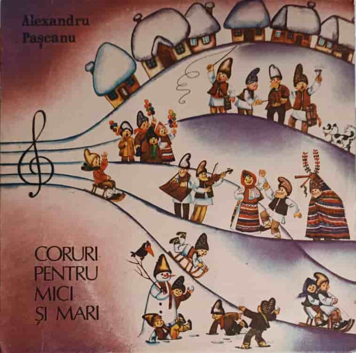 Disc vinil, LP. Coruri Pentru Mici &amp;#350;i Mari-ALEXANDRU PASCANU