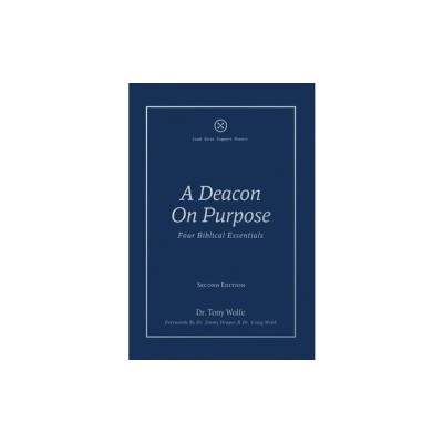 A Deacon On Purpose: Four Biblical Essentials foto