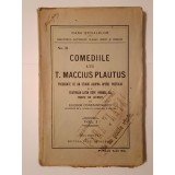 Comediile lui T. Maccius Plautus, precedate de un studiu asupra operei poetului... (trad. Eliodor Constantinescu; vol. I)