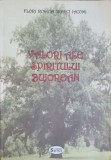 Valori ale Spiritului Bujorean - Flori Rodica, Tighici Iacomi, Geografie, Editura Sinteze 2013, Carte in Romana