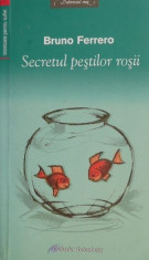 Secretul pestilor rosii ? Bruno Ferrero foto