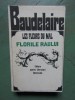 Charles Baudelaire - Florile raului, Polirom