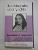 AUTOBIOGRAFIA UNUI YOGHIN - PARAMAHANSA YOGANANDA