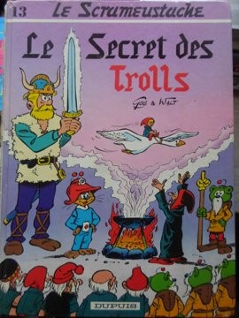 LE SCRAMEUSTACHE. LE SECRET DES TROLLS (BENZI DESENATE)-GOS &amp; WALT-235340